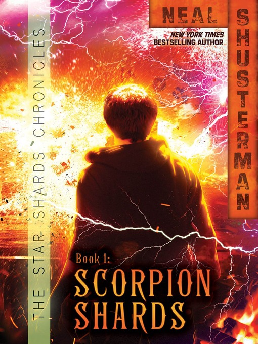 Title details for Scorpion Shards by Neal Shusterman - Wait list